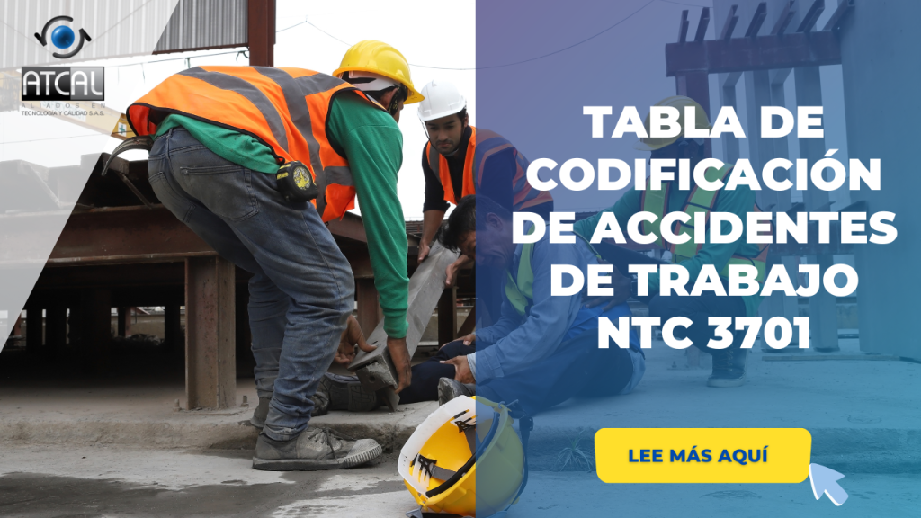 CODIFICACIÓN DE ACCIDENTES DE TRABAJO NTC 3701