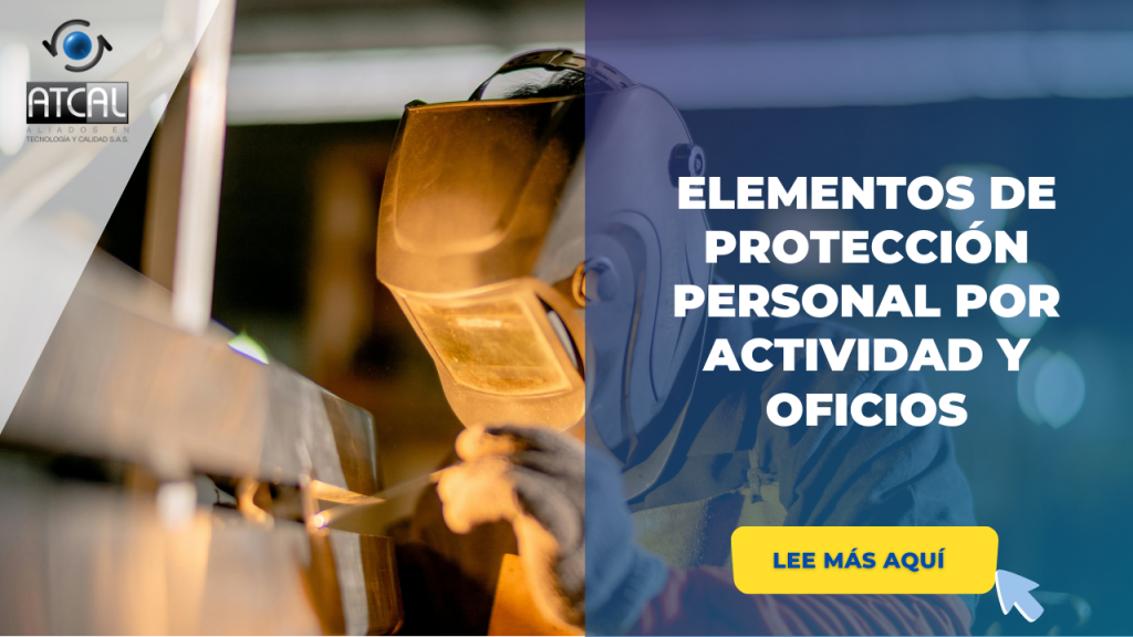 ELEMENTOS DE PROTECCIÓN PERSONAL