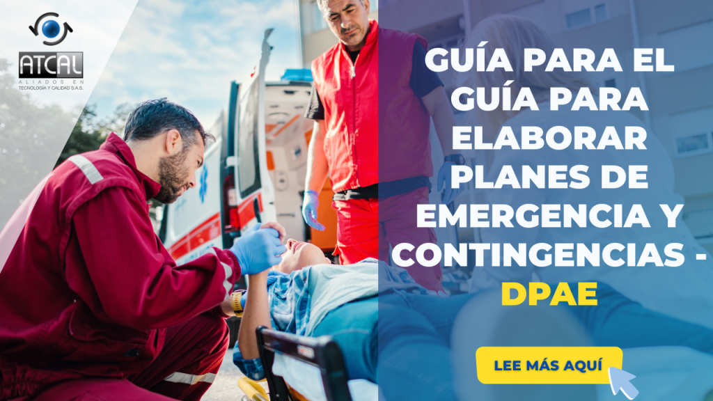 ELABORAR PLANES DE EMERGENCIA Y CONTINGENCIAS