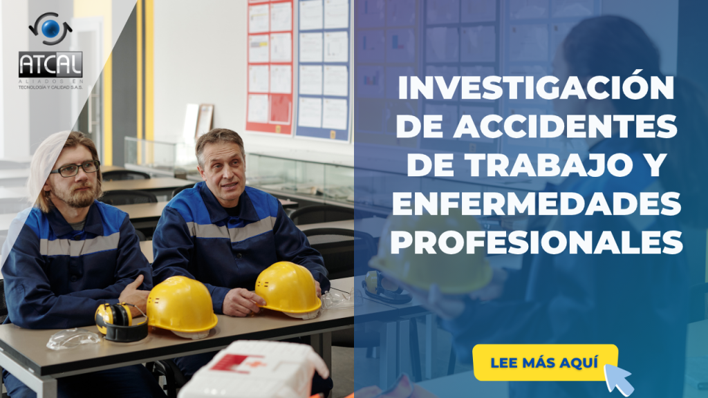 INVESTIGACIÓN DE ACCIDENTES DE TRABAJO