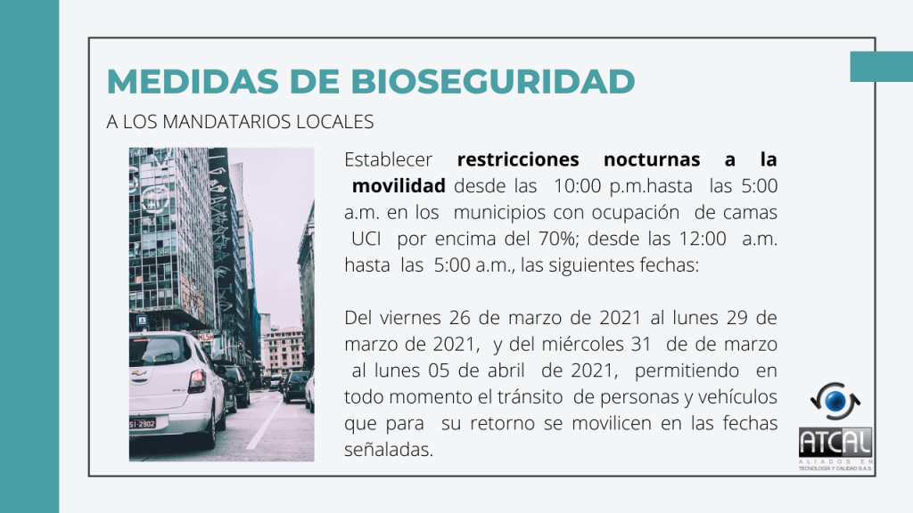 Medidas de Bioseguridad en Semana Santa 2021 para mandatarios locales. 
Restricciones nocturnas de movilidad