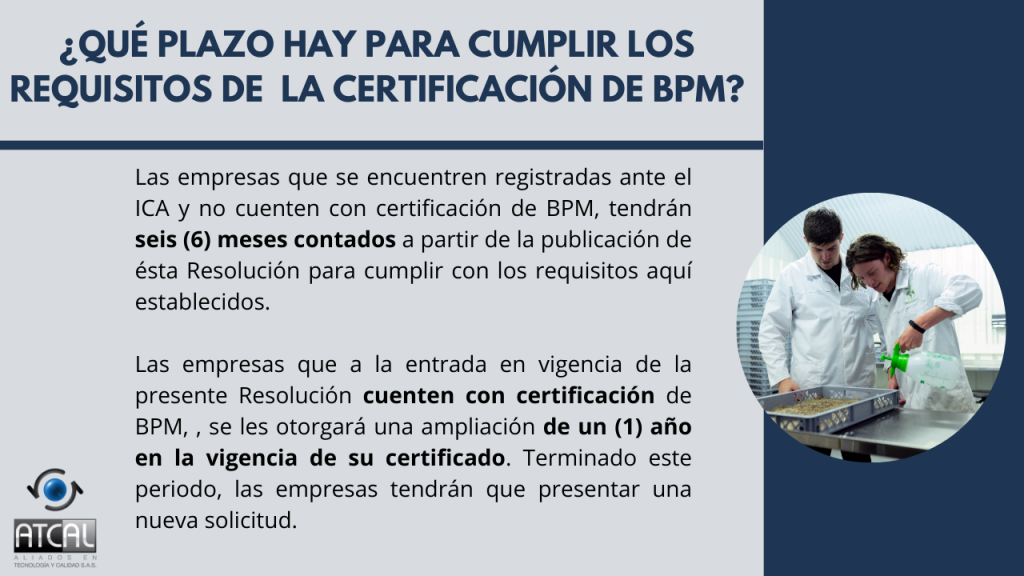 BPM en la elaboración de productos de uso veterinario RESOLUCIÓN 092288 DE 2021: Plazo certificación BPM