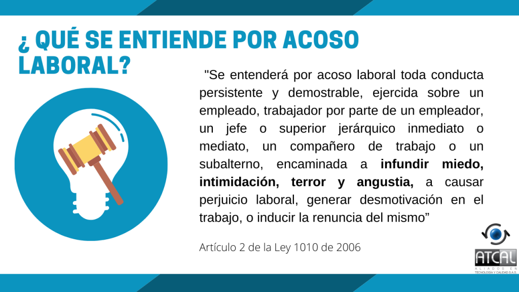 ¿Qué se entiende por acoso laboral?