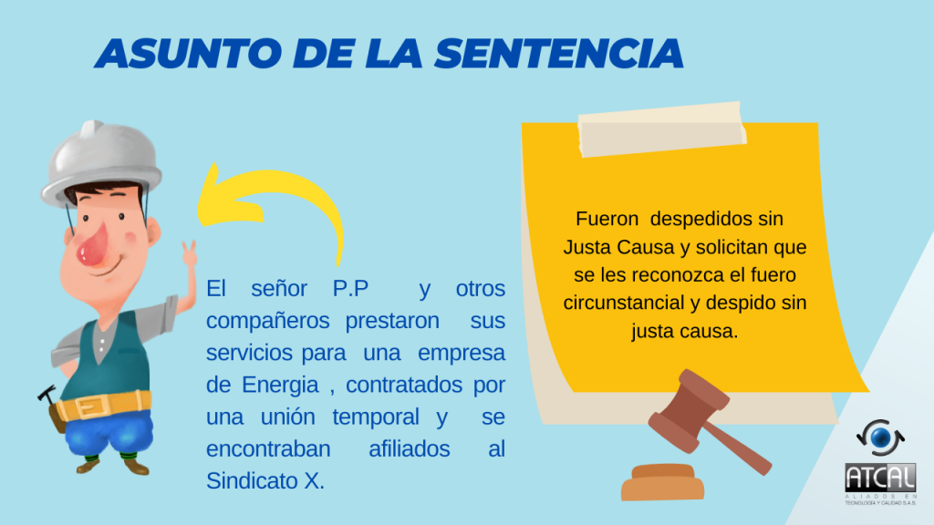 Asunto de la sentencia: Trabajadores tercerizados despedidos sin justa causa