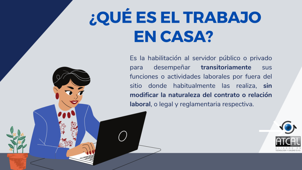 ¿Qué es el trabajo en casa?