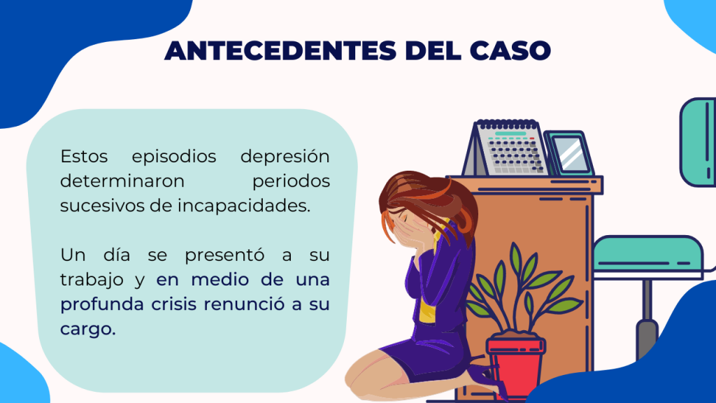 Descripción de la Renuncia laboral por crisis depresiva