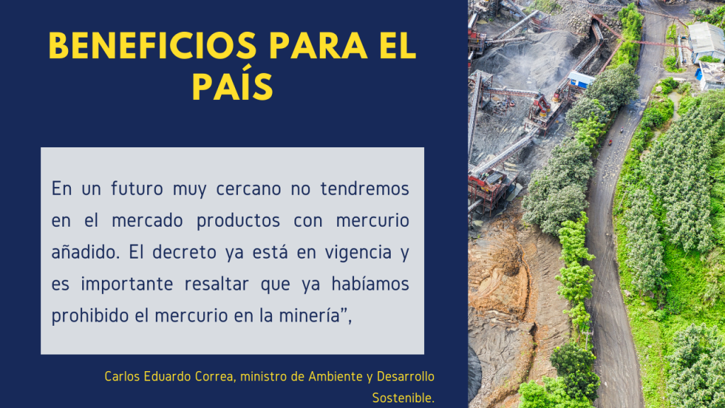 ¿Qué beneficios trae para el país la firma del decreto 419 de 2021?
Eliminación de todos los productos en el mercado que contienen mercurio