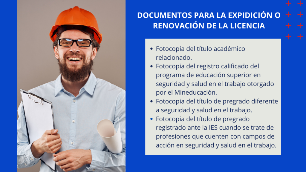 Documentos para la expedición o renovación de las licencia de seguridad y salud en el trabajo