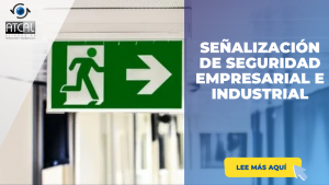 SEÑALIZACIÓN DE SEGURIDAD EMPRESARIAL E INDUSTRIAL