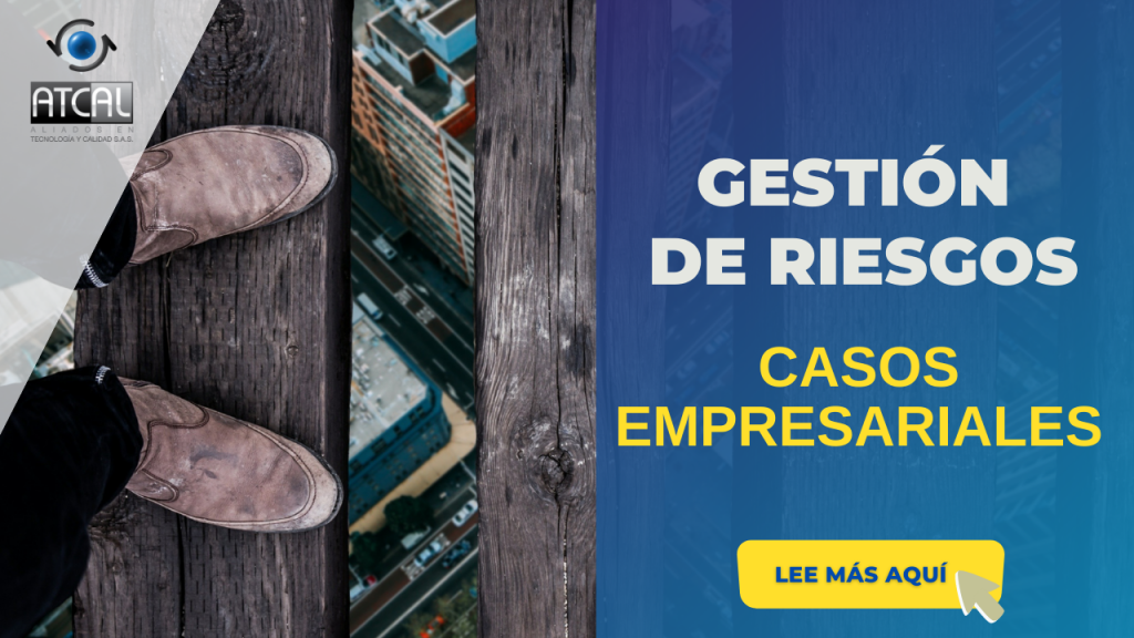 CASOS EMPRESARIALES GESTIÓN DE RIESGOS