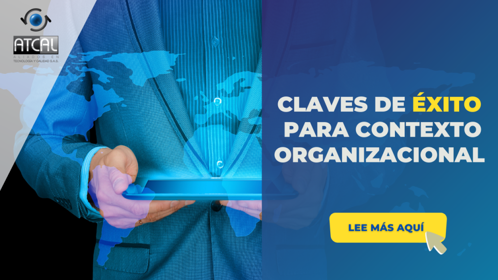 CLAVES DE ÉXITO PARA CONTEXTO ORGANIZACIONAL