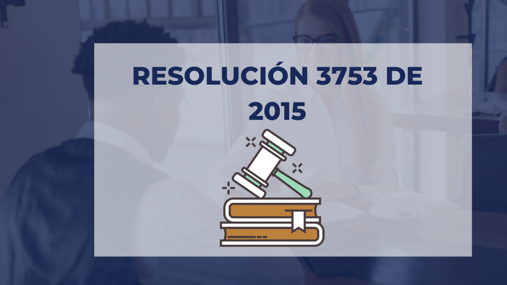 RESOLUCIÓN 3753 DE 2015