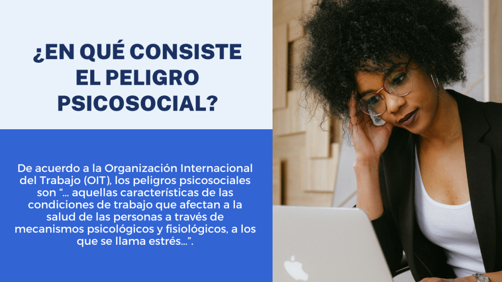 EN QUE CONSISTE EL PELIGRO PSICOSOCIAL