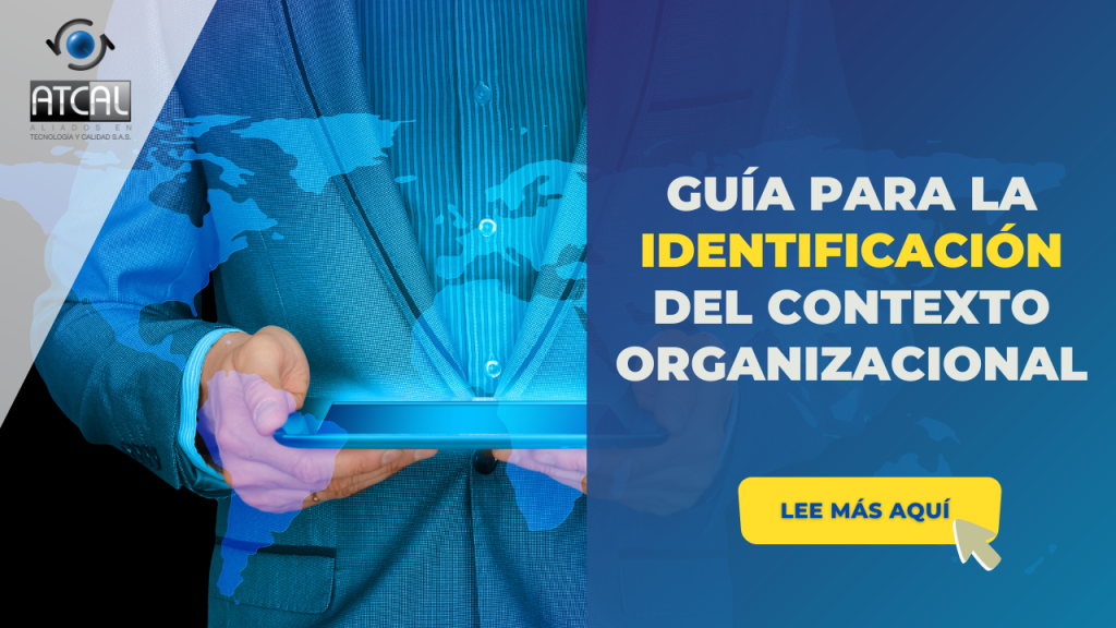 IDENTIFICACIÓN DEL CONTEXTO ORGANIZACIONAL