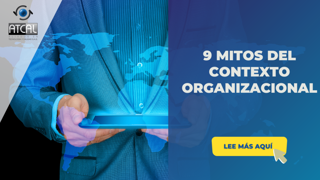 9 MITOS DEL CONTEXTO ORGANIZACIONAL