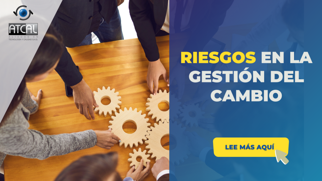 RIESGOS EN LA GESTIÓN DEL CAMBIO