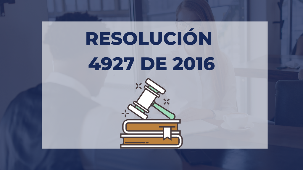 RESOLUCIÓN 4927 DE 2016