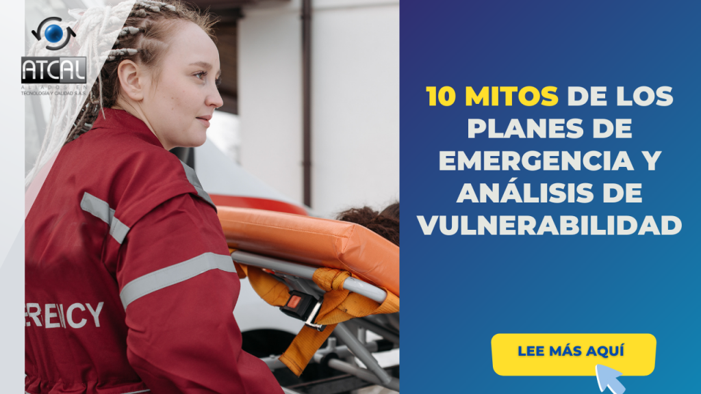 10 MITOS DE LOS PLANES DE EMERGENCIA Y ANÁLISIS DE VULNERABILIDAD