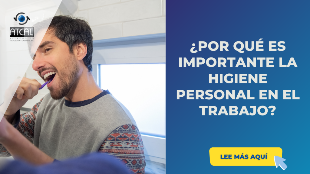  LA HIGIENE PERSONAL EN EL TRABAJO?