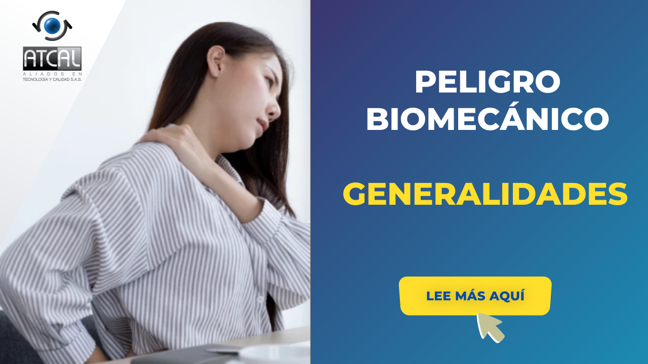 PELIGRO BIOMECÁNICO- GENERALIDADES