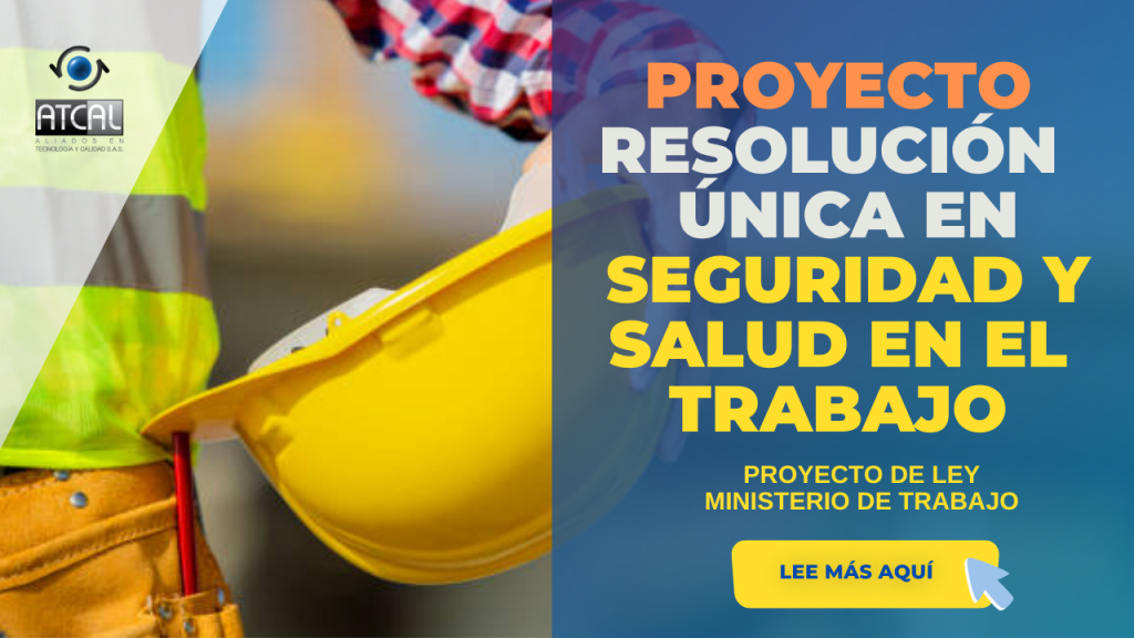 RESOLUCIÓN ÚNICA EN SEGURIDAD Y SALUD EN EL TRABAJO
