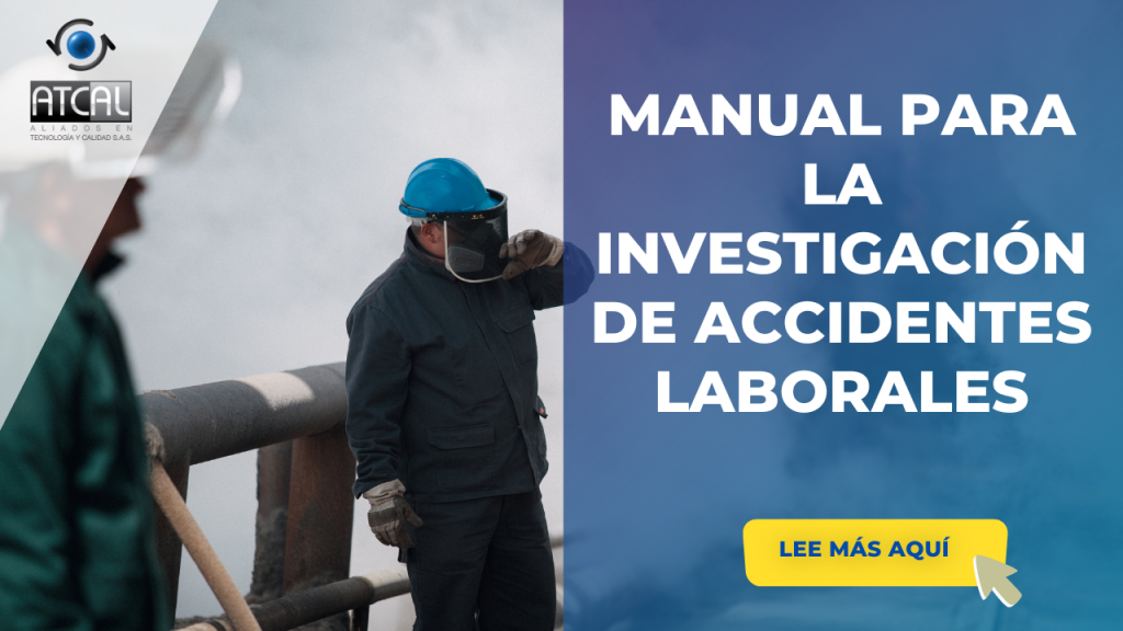 INVESTIGACIÓN DE ACCIDENTES LABORALES