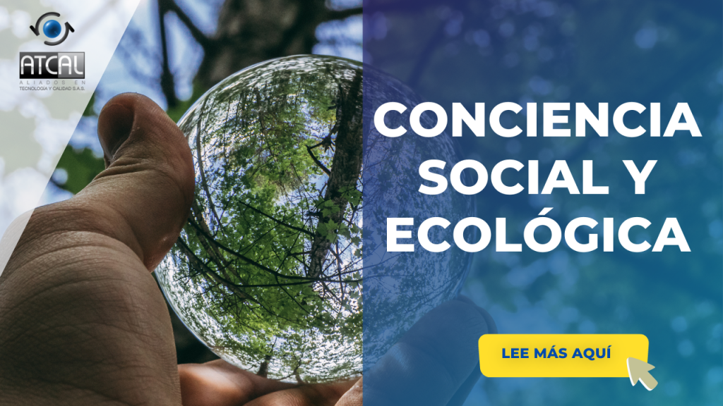 CONCIENCIA SOCIAL Y ECOLÓGICA