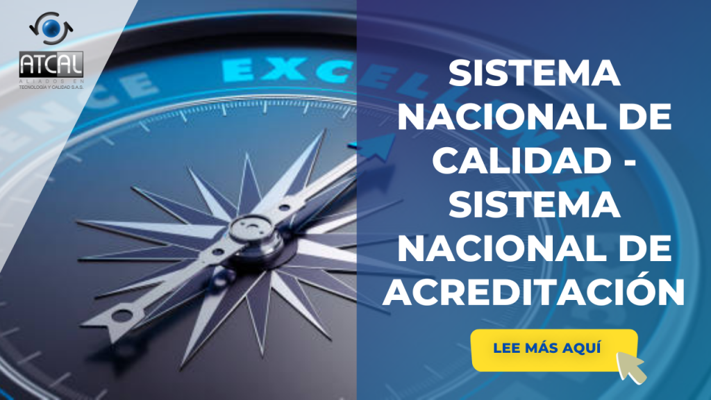 SISTEMA NACIONAL DE CALIDAD - SISTEMA NACIONAL DE ACREDITACIÓN