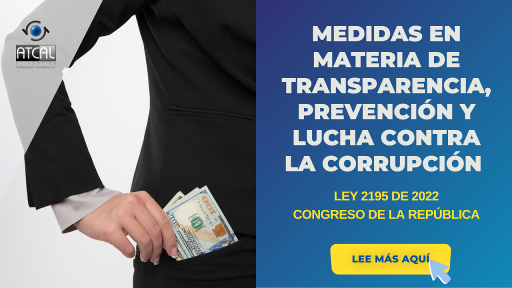 Ley 2195 de 2022 medidas en materia de transparencia, prevención y lucha contra la corrupción