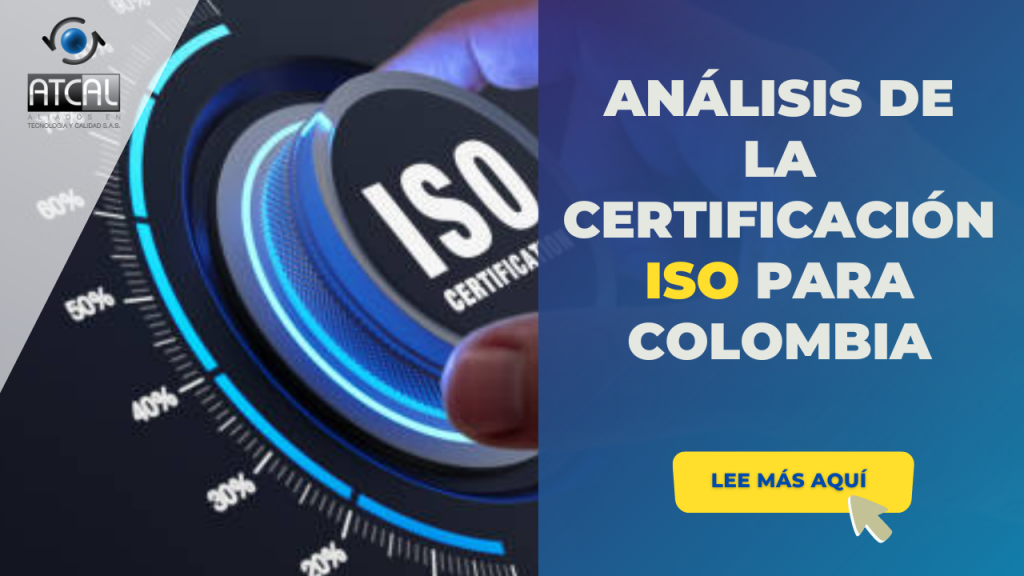 CERTIFICACIÓN ISO PARA COLOMBIA 