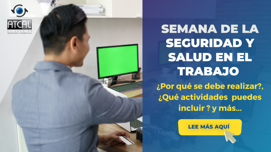 SEMANA DE LA SEGURIDAD Y SALUD EN EL TRABAJO
