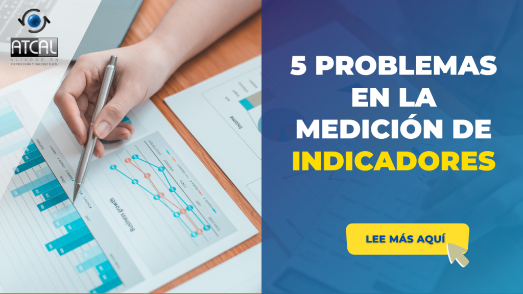 PROBLEMAS EN LA MEDICIÓN DE INDICADORES