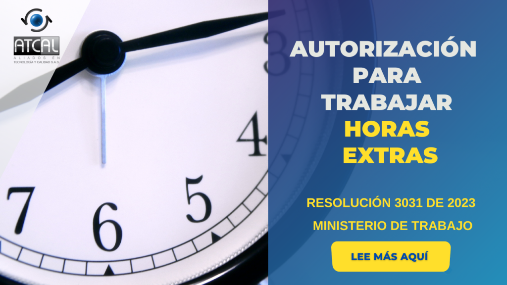 AUTORIZACIÓN PARA TRABAJAR HORAS EXTRAS