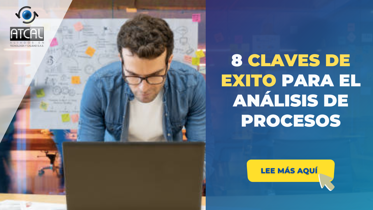 CLAVES DE EXITO PARA EL ANÁLISIS DE PROCESOS