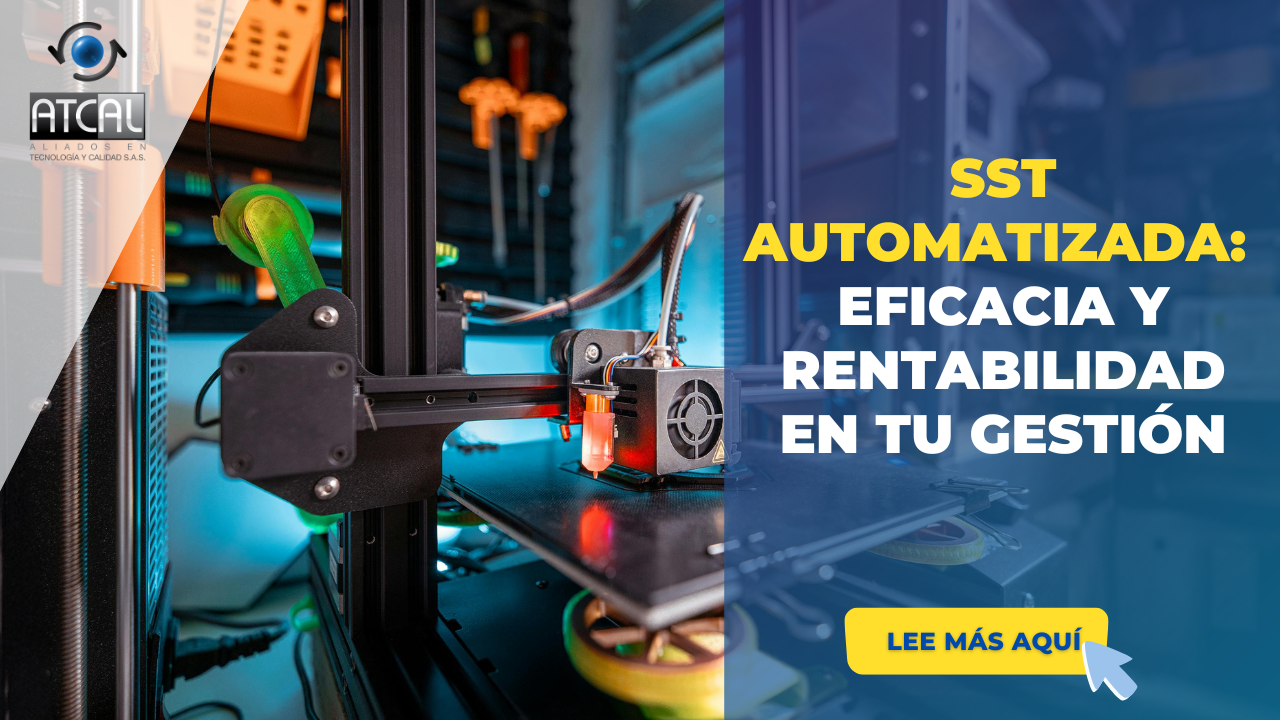 SST AUTOMATIZADA: EFICACIA Y RENTABILIDAD EN TU GESTIÓN